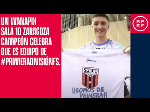 Un Wanapix Sala 10 Zaragoza campeón celebra que es equipo de #PrimeraDivisiónFS.